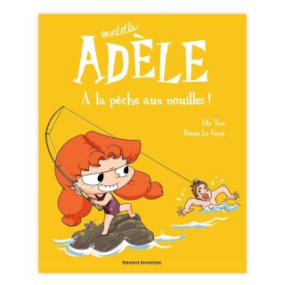 Хɥǥ͡MORTELLE ADELE TOME 12 : A LA PECHE AUX NOUILLES !(ǥ)MR TAN