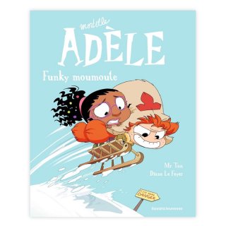 Хɥǥ͡MORTELLE ADELE TOME 15 : FUNKY MOUMOUTE(ǥ)MR TAN