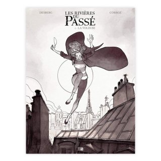 Хɥǥ͡LES RIVIERES DU PASSE TOME 1 : LA VOLEUSE STEPHEN DESBERG, YANNICK CORBOZ