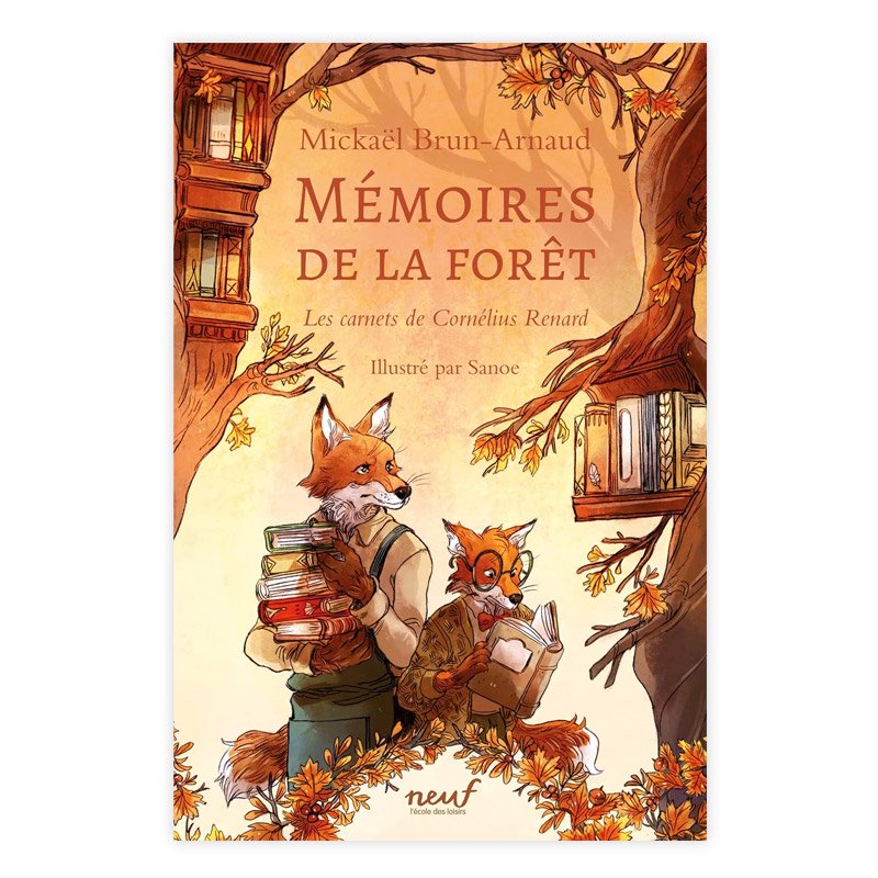 ƸMEMOIRES DE LA FORET TOME 2MICKAEL BRUN-ARNAUD, SANOE