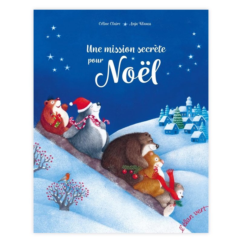 ե󥹸쳨ܡUNE MISSION SECRETE POUR NOELCELINE CLAIRE, ANJA KLAUSS