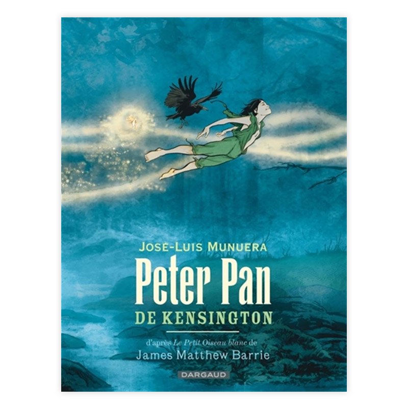 Хɥǥ͡PETER PAN DE KENSINGTONJOSE LUIS MUNUERA