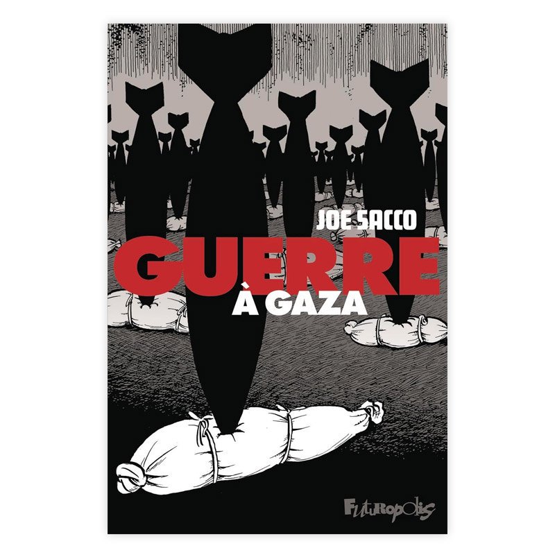 Хɥǥ͡GUERRE A GAZA JOE SACCO