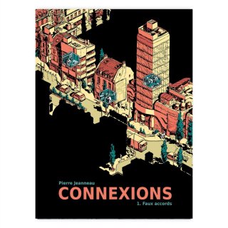 Хɥǥ͡CONNEXIONS TOME 1 : FAUX ACCORDSPIERRE JEANNEAU 