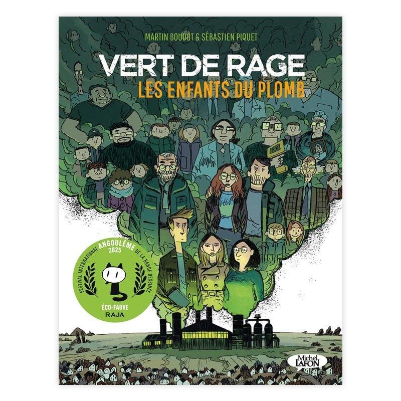 Хɥǥ͡VERT DE RAGE - LES ENFANTS DU PLOMBMARTIN BOUDOT, SEBASTIEN PIQUET 