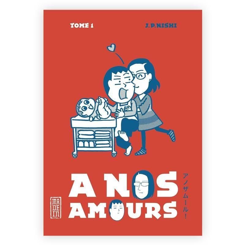 ʩ̡A NOS AMOURS TOME 1 NISHI JEAN-PAULʤ〜