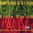 KOOL G RAP  & DJ POLO  ERASE RACISM