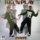 KID 'N PLAY  2 HYPE