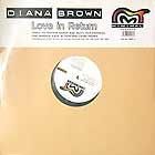 DIANA BROWN  LOVE IN RETURN