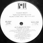 TEDDY RILEY  ft. TAMMY LUCAS  IS IT GOOD TO YOU
