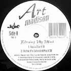 ART MADISON  BLOWING MY MIND