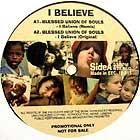 BLESSED UNION OF SOULS  I BELIEVE