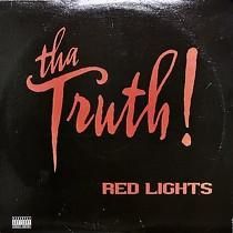 TRUTH!  RED LIGHTS