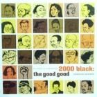 V.A.  PLANET E presents 200 BLACK : THE GOOD GOOD