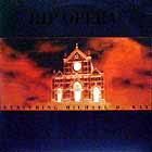 HIP OPERA !  ft. MICHAEL D. KAY  LOVE IS FOREVER !