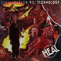 H.E.A.L.  CIVILIZATION VS. TRCHNOLOGY