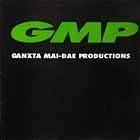G.M.P.  (GANGXTA MAI-DAE PRODUCTIONS)  HARDCORE WINS AGAIN  / THE ARRIVAL