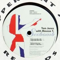 TOM JONES  WITH MOUSSE T.  SEXBOMB