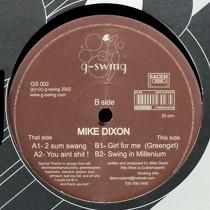 MIKE DIXON  2 SUM SWANG  / SWING IN MILLENIUM