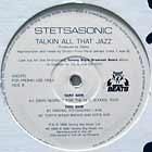 STETSASONIC  TALKIN' ALL THAT JAZZ  (DIM'S RESPECT FOR THE OLD SHCOOL)