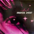 AMANDA GHOST  IDOL