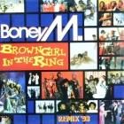 BONEY M.  BROWN GIRL IN THE RING  (REMIX '93)
