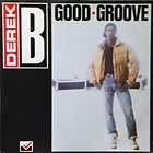 DEREK B  GOOD GROOVE
