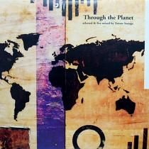 V.A.  THROUGH THE PLANET