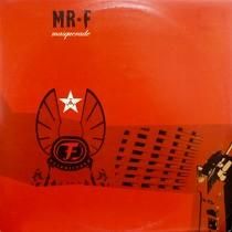 MR F  MASQUERADE