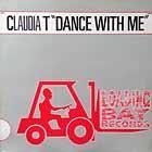 CLAUDIA T  DANCE WITH ME