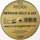 [KABURI]HERMAN KELLY & LIFE  DANCE TO THE DRUMMERS BEAT