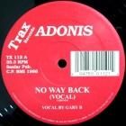 ADONIS  NO WAY BACK
