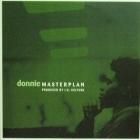 DONNIE  MASTERPLAN