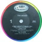 DEUCE  THINK ABOUT IT