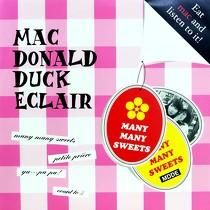 MAC DONALD DUCK ECLAIR  MANY MANY SWEETS
