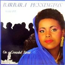 BARBARA PENNINGTON  ON A CROWDED STREET