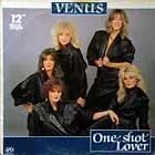 VENUS  ONE SHOT LOVER