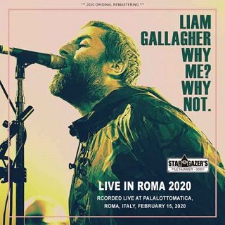 Liam Gallagher(ꥢࡦ饬)/ LIVE IN ROMA 2020 2CDR