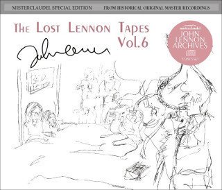 John Lennon(ジョン・レノン)/ THE LOST LENNON TAPES VOL.6 【3CD】 - コレクターズCD通販  TANGERINE ECHO