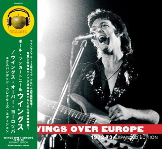 Paul McCartney & Wings(ポール・マッカートニー & ウイングス)/ WINGS OVER EUROPE :1972-73  EXPANDED EDITION【2CD】 - コレクターズCD通販 TANGERINE ECHO