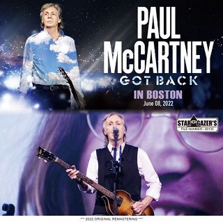 Paul McCartney(ݡ롦ޥåȥˡ)/ GOT BACK IN BOSTON, JUNE 082CDR