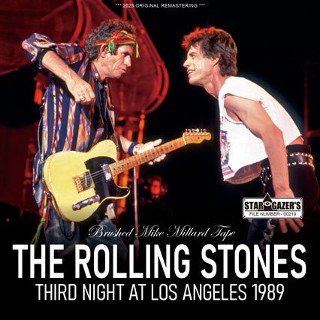 The Rolling Stones(󥰡ȡ)/ BRUSHED MIKE MILLARD TAPE / THIRD NIGHT AT LOS ANGELES 19892CDR