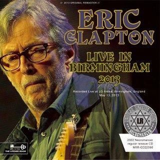 Eric Clapton & His Band(åץȥ)/ LIVE IN BIRMINGHAM 20132CDR