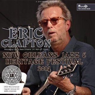 Eric Clapton & His Band(åץȥ)/ LIVE AT NEW ORLEANS JAZZ & HERITAGE FESTIVAL 20142CDR