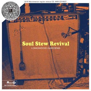 Soul Stew Revival(롦塼ХХ)/ LONGWOOD GARDENS2CDR