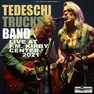 Tedeschi Trucks Band(ƥǥȥåХ)/ LIVE AT F.M. KIRBY CENTER 20212CDR