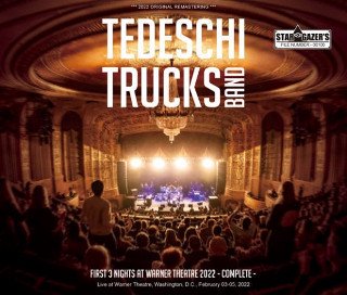 Tedeschi Trucks Band(ƥǥȥåХ)/ FIRST 3 NIGHTS AT WARNER THEATRE 2022 - COMPLETE -6CDR