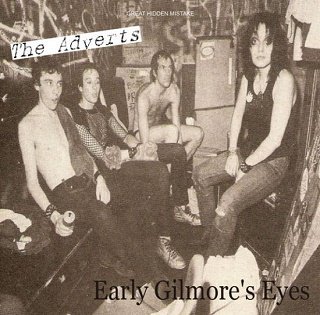 The Adverts(ɥ)/ Early Gilmore's Eyes CDR