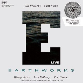 Bill Bruford's Earthworks(ӥ롦֥åե)/ LIVE AT IRON HORSE CAFE 1990CDR