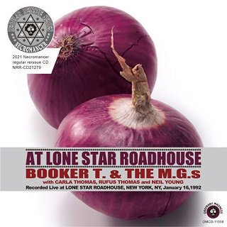 Booker T. & The MG's with Friends(֥åT & MG)/ AT LONE STAR ROADHOUSE 19922CDR